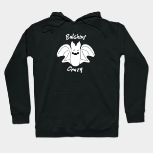 Batshirt Crazy Hoodie